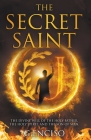 The Secret Saint By G. Enciso Cover Image