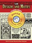539 Designs and Motifs [With CDROM] (Dover Electronic Clip Art) Cover Image