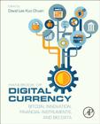 Handbook of Digital Currency: Bitcoin, Innovation, Financial Instruments, and Big Data By David Lee (Editor) Cover Image