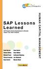 SAP Lessons Learned--Human Capital Management: SAP Experts Share Experiences to Directly Impact Your Next Initiative Cover Image