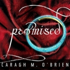 Promised By Caragh M. O'Brien, Carla Mercer-Meyer (Read by) Cover Image