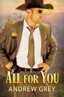 All for You By Andrew Grey Cover Image
