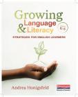 Growing Language & Literacy: Strategies for English Learners: Grades K-8 Cover Image