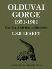 Olduvai Gorge By L. S. B. Leakey Cover Image
