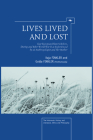 Lives Lived and Lost: East European History Before, During, and After World War II as Experienced by an Anthropologist and Her Mother (Holocaust: History and Literature) By Kaja Finkler, Golda Finkler Cover Image