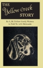 The Yellow Creek Story By L. M. Watson, A. D. Holcombe (As Told to) Cover Image
