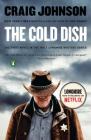 The Cold Dish: A Longmire Mystery By Craig Johnson Cover Image