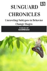 SunGuard Chronicles: Unraveling Subtypes in Behavior Change Stages By Marimer Santiago Rivas Cover Image