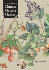 An Illustrated Chinese Materia Medica By Jing-Nuan Wu Cover Image
