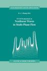 Iutam Symposium on Nonlinear Waves in Multi-Phase Flow: Proceedings of the Iutam Symposium Held in Notre Dame, U.S.A., 7-9 July 1999 (Fluid Mechanics and Its Applications #57) Cover Image