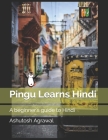 Pingu Learns Hindi: A beginner's guide to Hindi Cover Image