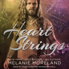 Heart Strings By Melanie Moreland, Aiden Snow (Read by), Maxine Mitchell (Read by) Cover Image