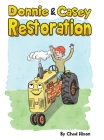 Donnie & Casey: Restoration By Chad Hixon, Matthew Gonya (Illustrator) Cover Image