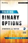 Trading Binary Options: Strategies and Tactics (Bloomberg Financial) By Abe Cofnas Cover Image