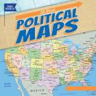 All about Political Maps (Map Basics) By Barbara M. Linde Cover Image