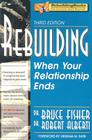 Rebuilding: When Your Relationship Ends Cover Image