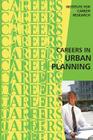 Careers in Urban Planning By Institute for Career Research Cover Image