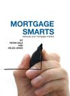 Mortgage Smarts By Peter Dale, Helen Jones Cover Image