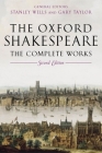 The Oxford Shakespeare: The Complete Works Cover Image