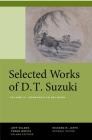 Selected Works of D.T. Suzuki, Volume III: Comparative Religion By Daisetsu Teitaro Suzuki, Richard M. Jaffe (Series edited by), Jeff Wilson (Editor), Tomoe Moriya (Editor) Cover Image