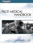 Pilot Medical Handbook: Human Factors for Successful Flying Cover Image