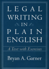Legal Writing in Plain English: A Text with Exercises Cover Image