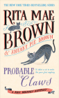 Probable Claws: A Mrs. Murphy Mystery By Rita Mae Brown Cover Image