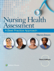 Nursing Health Assessment: A Best Practice Approach By Sharon Jensen, MN, RN Cover Image