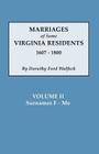 Marriages of Some Virginia Residents, Vol. II By Dorothy Ford Wulfeck Cover Image