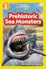 National Geographic Readers Prehistoric Sea Monsters (Level 2) By National Geographic Kids Cover Image
