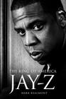 Jay-Z: The King of America - Hardback Cover Image