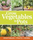 Grow Vegetables in Pots Cover Image