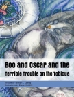 Boo and Oscar in The Terrible Trouble on the Tobique By Wendy L. Koenig, Diana McAskill (Illustrator) Cover Image