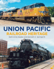 Union Pacific Railroad Heritage (America Through Time) Cover Image