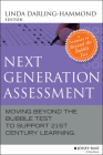 Next Generation Assessment: Moving Beyond the Bubble Test to Support 21st Century Learning Cover Image
