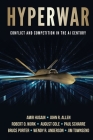 Hyperwar: Conflict and Competition in the AI Century Cover Image