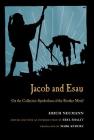 Jacob & Esau: On the Collective Symbolism of the Brother Motif Cover Image
