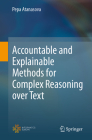 Accountable and Explainable Methods for Complex Reasoning Over Text Cover Image