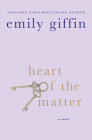 Heart of the Matter: A Novel By Emily Giffin Cover Image