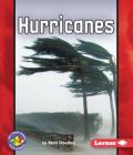Hurricanes (Pull Ahead Books -- Forces of Nature) By Matt Doeden Cover Image