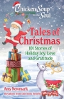 Chicken Soup for the Soul: Tales of Christmas: 101 Stories of Holiday Joy, Love and Gratitude Cover Image