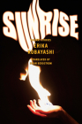 Sunrise: Radiant Stories By Erika Kobayashi, Brian Bergstrom (Translated by) Cover Image