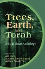 Trees, Earth, and Torah: A Tu B'Shvat Anthology Cover Image