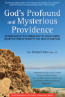 God's Profound and Mysterious Providence: As Revealed in the Genealogy of Jesus Christ from the Time of David to the Exile in Babylon (Book 4) (History of Redemption) Cover Image