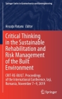 Critical Thinking in the Sustainable Rehabilitation and Risk Management of the Built Environment: Crit-Re-Built. Proceedings of the International Conf By Ancuța Rotaru (Editor) Cover Image