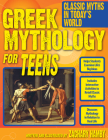 Greek Mythology for Teens: Classic Myths in Today's World (Grades 7-12) Cover Image
