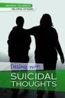 Dealing with Suicidal Thoughts By Caitlyn Miller Cover Image