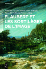 Flaubert et les sortilèges de l'image Cover Image
