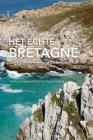 Het Echte Bretagne By Tineke Zwijgers Cover Image