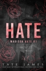 Hate: A dark reverse harem romance By Tate James Cover Image
